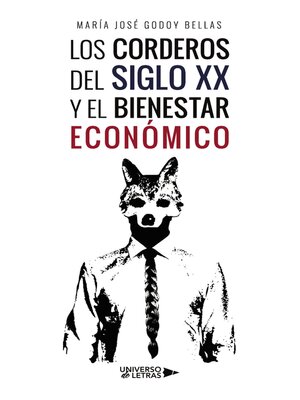 cover image of Los corderos del siglo XX y el bienestar económico